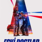 Eski Dostlar ve Korkunç Uzaylılar - Blasted (2022)