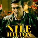 Esrarengiz Cinayet - The Nile Hilton Incident (2017)