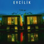 Evcilik - Evcilik (2024)