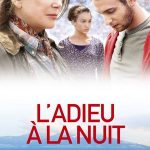 Geceye Veda - L'Adieu à la nuit (2019)