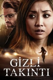 Gizli Takıntı – Secret Obsession (2019)