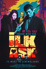 İlk Aşk – 初恋 (2019)