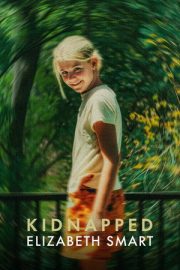 Kaçırıldı: Elizabeth Smart – Kidnapped: Elizabeth Smart (2026)