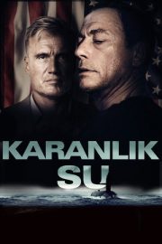 Karanlık Su – Black Water (2018)