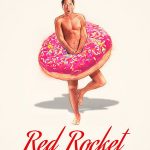 Kırmızı Roket - Red Rocket (2021)
