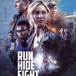 Koş Saklan Dövüş - Run Hide Fight (2021)
