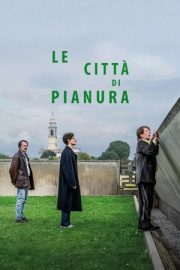 Le città di pianura – Le città di pianura (2025)