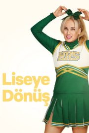 Liseye Dönüş – Senior Year (2022)