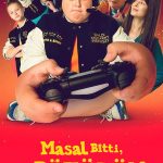 Masal Bitti, Ben Büyüdüm - Za duży na bajki (2022)