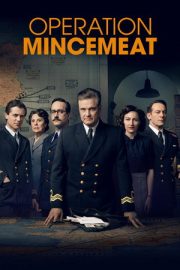 Mincemeat Operasyonu – Operation Mincemeat (2022)