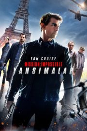 Mission: Impossible – Yansımalar – Mission: Impossible – Fallout (2018)