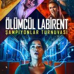 Ölümcül Labirent: Şampiyonlar Turnuvası - Escape Room: Tournament of Champions (2021)