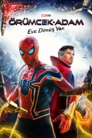 Örümcek-Adam: Eve Dönüş Yok – Spider-Man: No Way Home (2021)