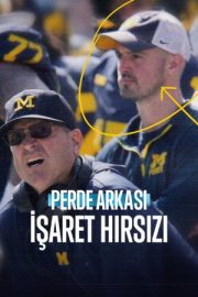 Perde Arkası: İşaret Hırsızı – Untold: Sign Stealer (2024)