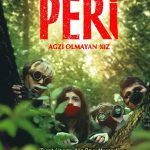 Peri: Ağzı Olmayan Kız - Peri: Ağzı Olmayan Kız (2019)