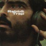 Rabbit Trap - Rabbit Trap (2025)