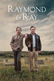Raymond ve Ray – Raymond & Ray (2022)