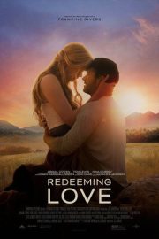 Redeeming Love – Redeeming Love (2022)