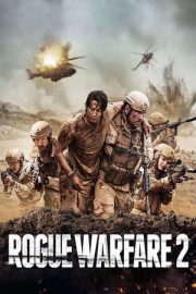 Sahte Savaş 2 – Rogue Warfare: The Hunt (2019)