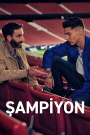 Şampiyon – El campeón (2024)