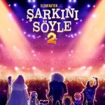 Şarkını Söyle 2 - Sing 2 (2021)
