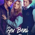 Sev Beni Sev Beni - Love Me Love Me (2026)