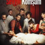 Sevgili Komşum - Sevgili Komşum (2018)