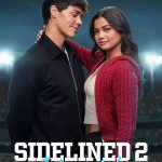 Sidelined 2: Intercepted - Sidelined 2: Intercepted (2025)