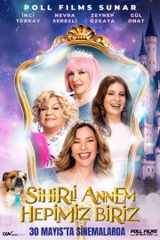 Sihirli Annem: Hepimiz Biriz – Sihirli Annem: Hepimiz Biriz (2025)