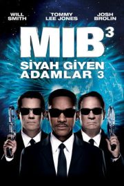 Siyah Giyen Adamlar 3 – Men in Black 3 (2012)