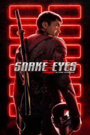 Snake Eyes: G.I. Joe Origins – Snake Eyes: G.I. Joe Origins (2021)