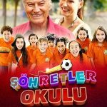 Şöhretler Okulu - Şöhretler Okulu (2022)