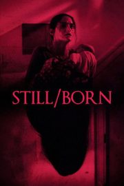 Still/Born – Still/Born (2018)