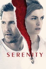Sükûnet – Serenity (2019)