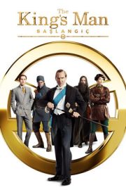 The King’s Man: Başlangıç – The King’s Man (2021)