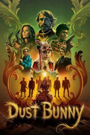 Toz Yumağı – Dust Bunny (2025)