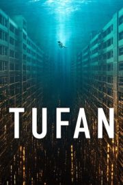 Tufan – 대홍수 (2025)