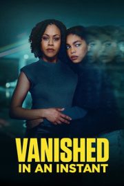 Vanished in an Instant – Vanished in an Instant (2026)