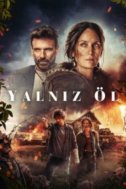 Yalnız Öl – Die Alone (2024)