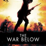 Yeraltı Savaşı - The War Below (2021)