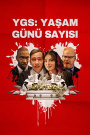 YGS: Yaşam Günü Sayısı – Running on Empty (2024)